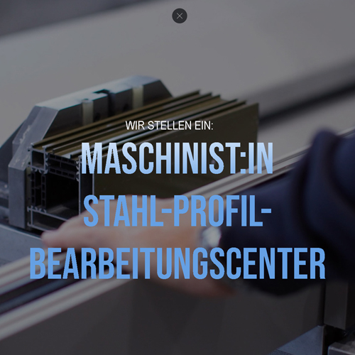 Maschinist Stahl-Profil-Bearbeitungscenter (m/w)